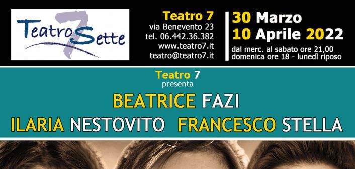 Teatro 7 | Beatrice Fazi, Ilaria Nestovito, Francesco Stella in scena con IN NOME DELLA MADRE