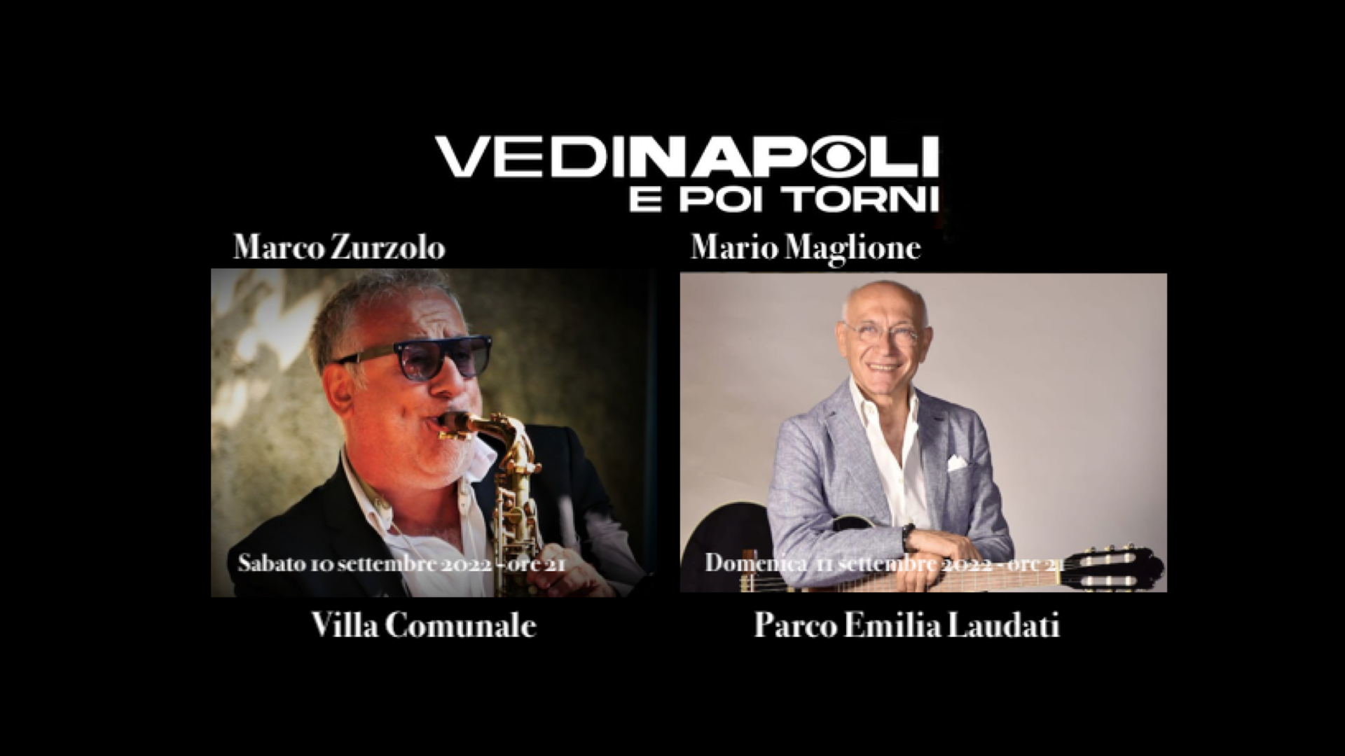 Marco Zurzolo e Mario Maglione e La musica che gira intorno 10 e 11 settembre a Napoli